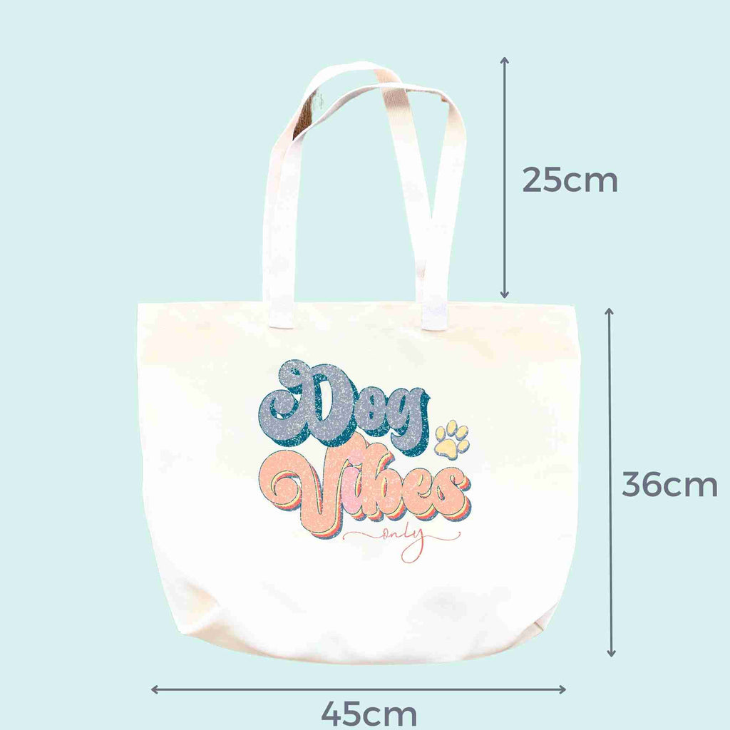 dimensions of 'dog vibes only' tote bag