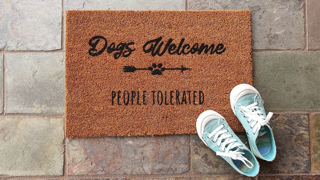"Dogs Welcome People Tolerated" Coir Dog Doormat Urban Tails Pet Boutique
