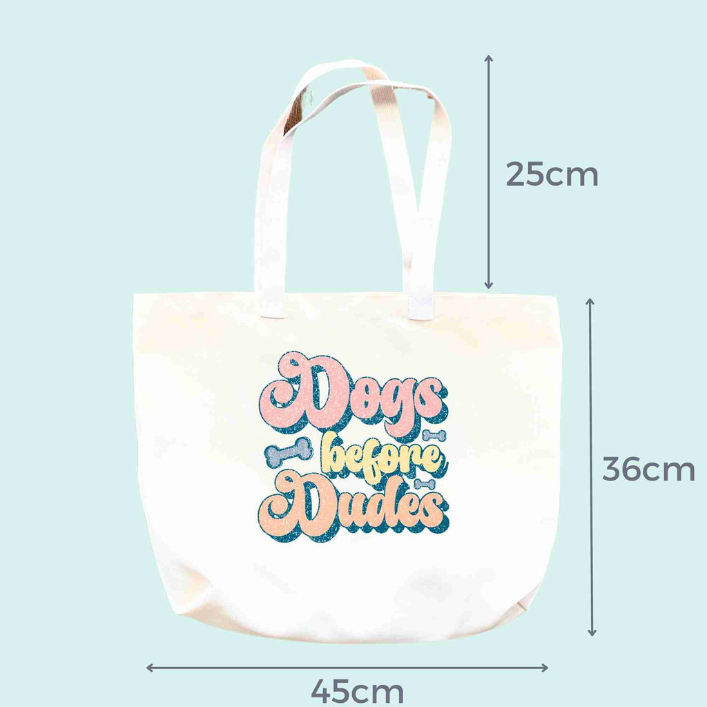 dimensions of 'Dogs before dudes' tote bag
