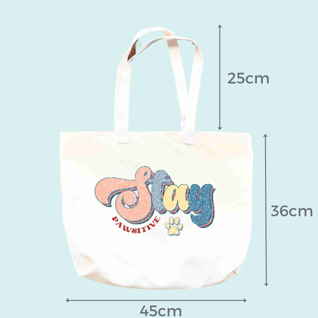 dimensions of 'Stay Pawsitive' tote bag